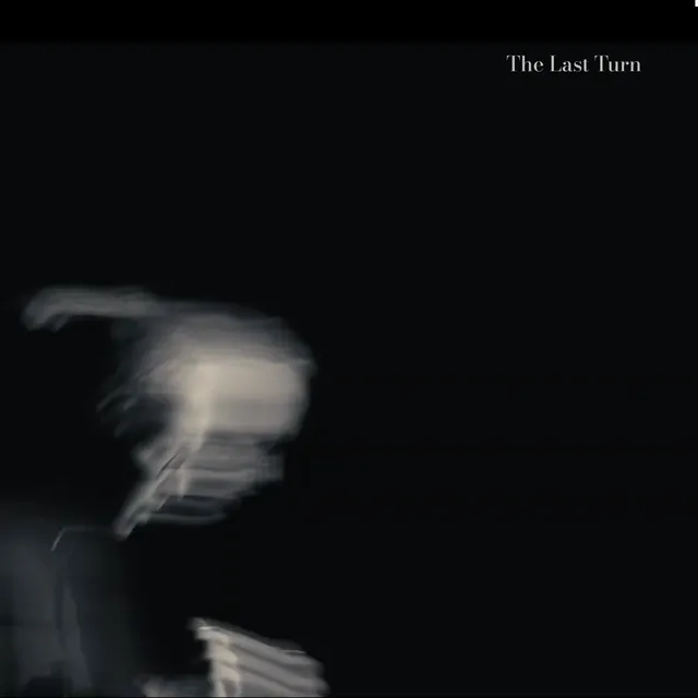 The Last Turn